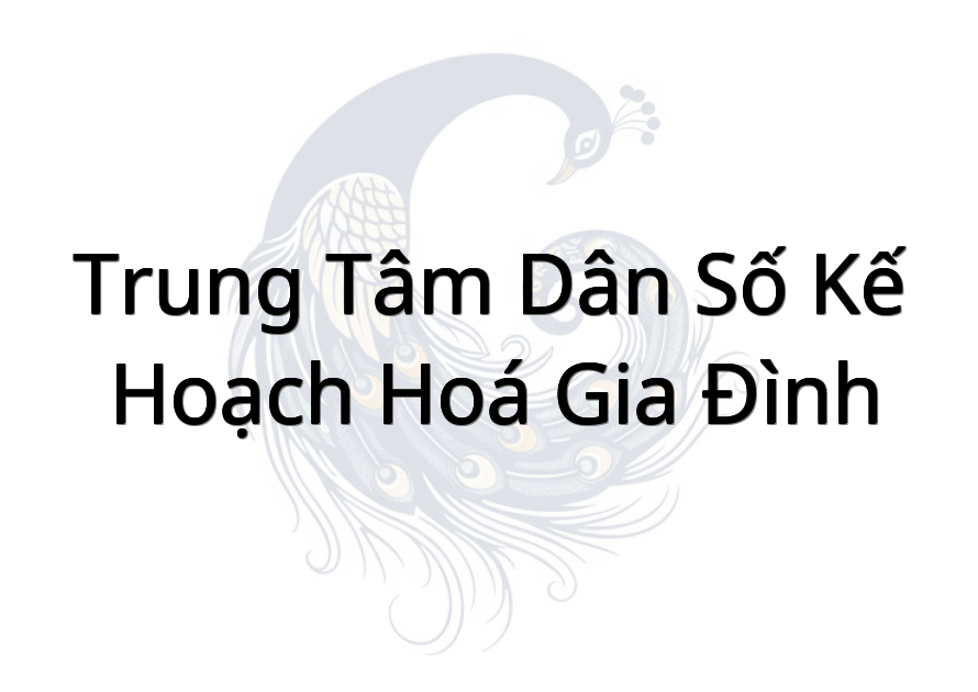 Trung Tâm Dân Số Kế Hoạch Hoá Gia Đình