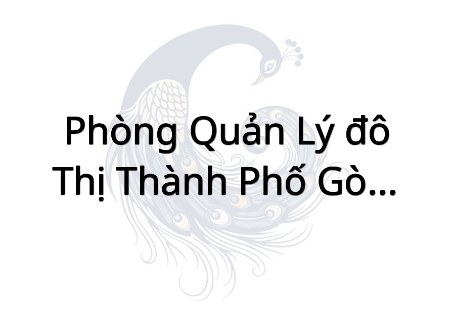 Phòng Quản lý đô thị thành phố Gò Công