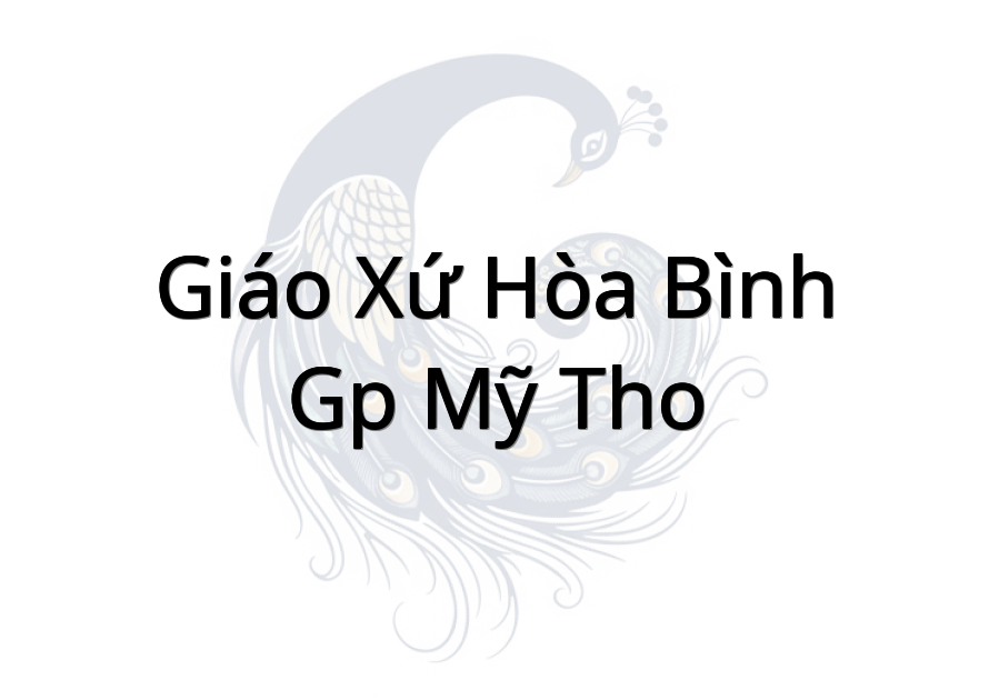 Giáo xứ Hòa Bình- GP Mỹ Tho