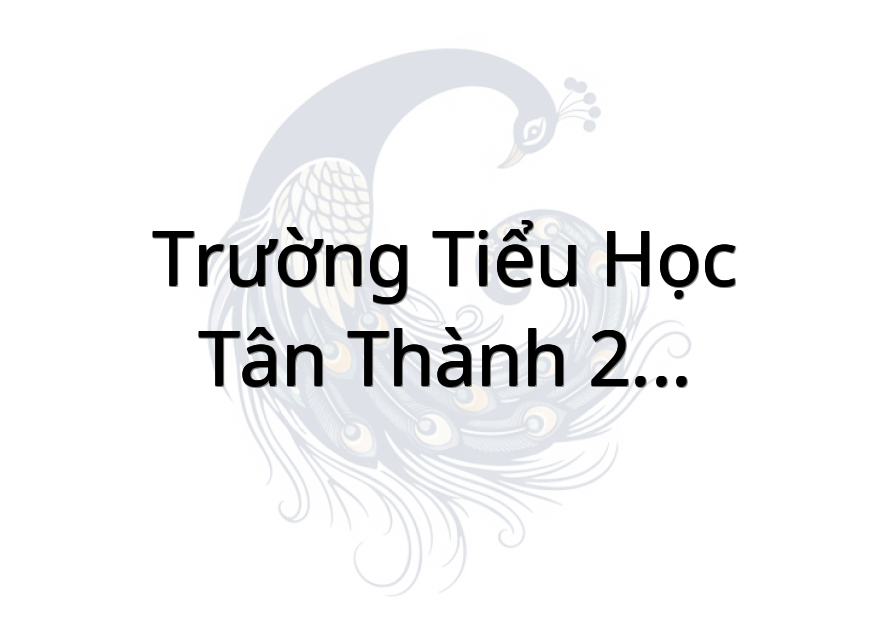 Trường Tiểu học Tân Thành 2 - điểm phụ Đèn Đỏ