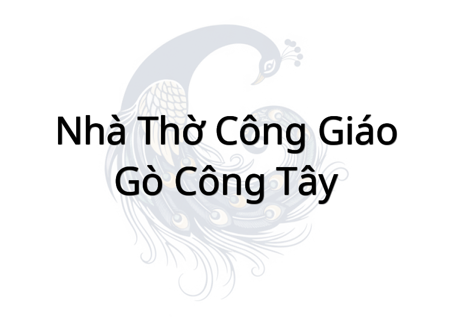 Nhà thờ Công giáo Gò công Tây