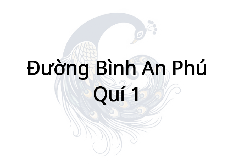 Đường Bình an Phú quí 1