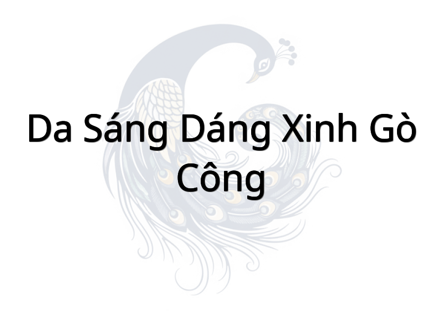 Da Sáng Dáng Xinh Gò Công