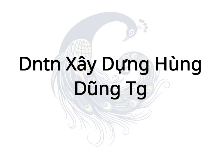 Dntn Xây Dựng Hùng Dũng Tg