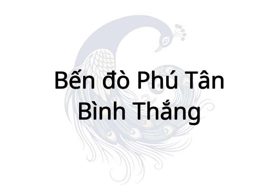 Bến đò Phú Tân - Bình Thắng