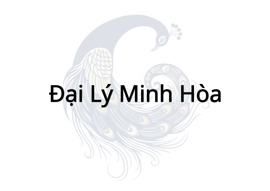 Đại Lý Minh Hòa