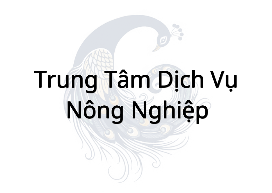 Trung Tâm Dịch Vụ Nông Nghiệp