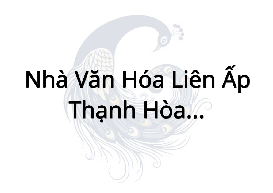 Nhà Văn Hóa Liên Ấp Thạnh Hòa - Vạn Thành
