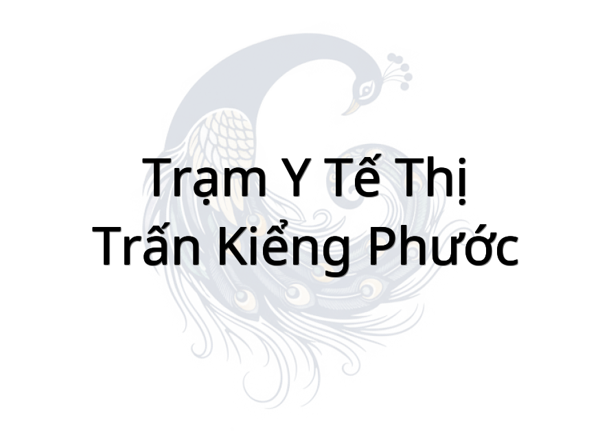 Trạm Y Tế Thị Trấn Kiểng Phước