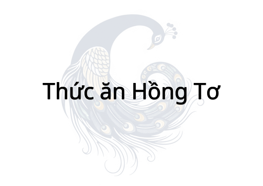 Thức ăn Hồng Tơ