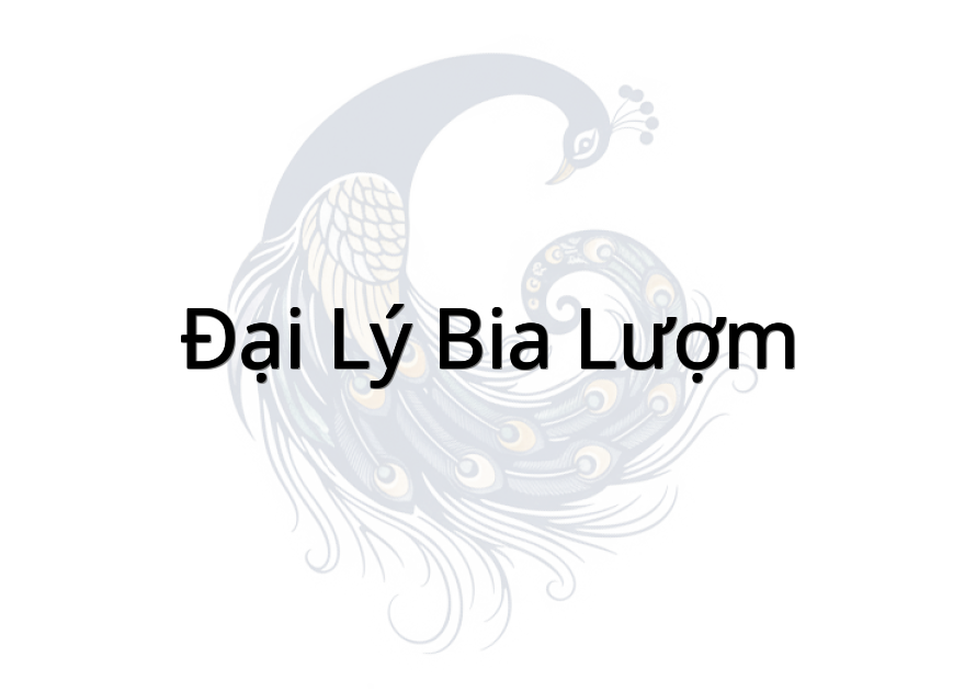 Đại Lý Bia Lượm