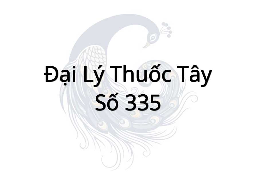 Đại Lý Thuốc Tây Số 335