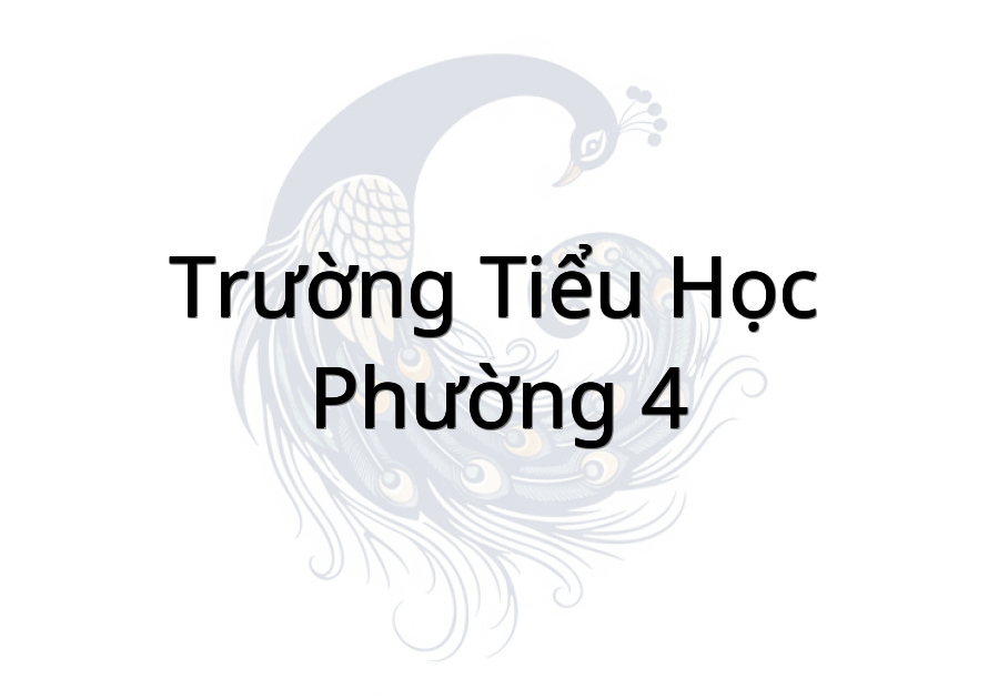 Trường Tiểu học Phường 4