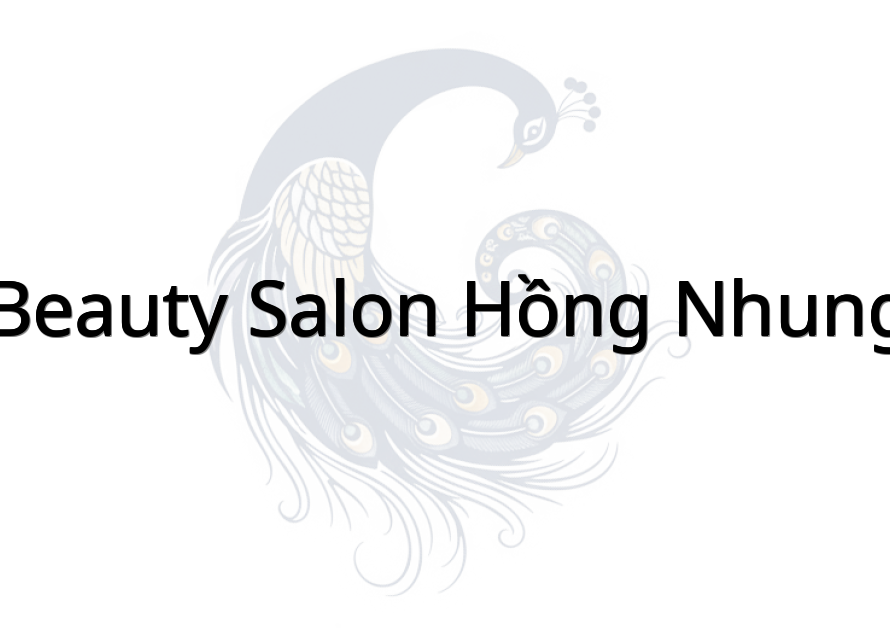 Beauty Salon Hồng Nhung