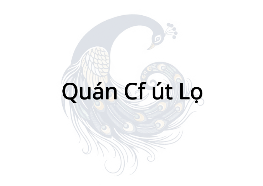 quán cf út lọ