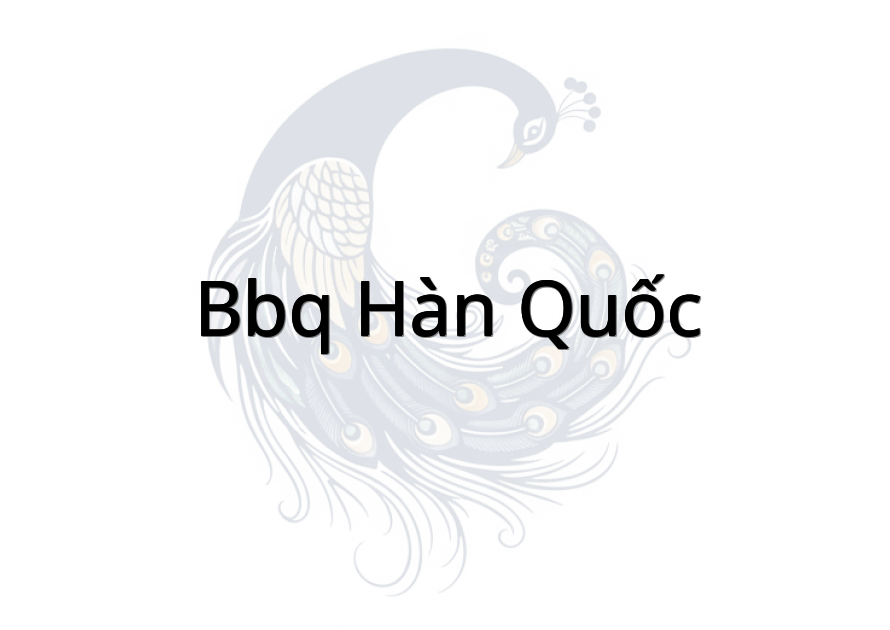 BBQ Hàn Quốc