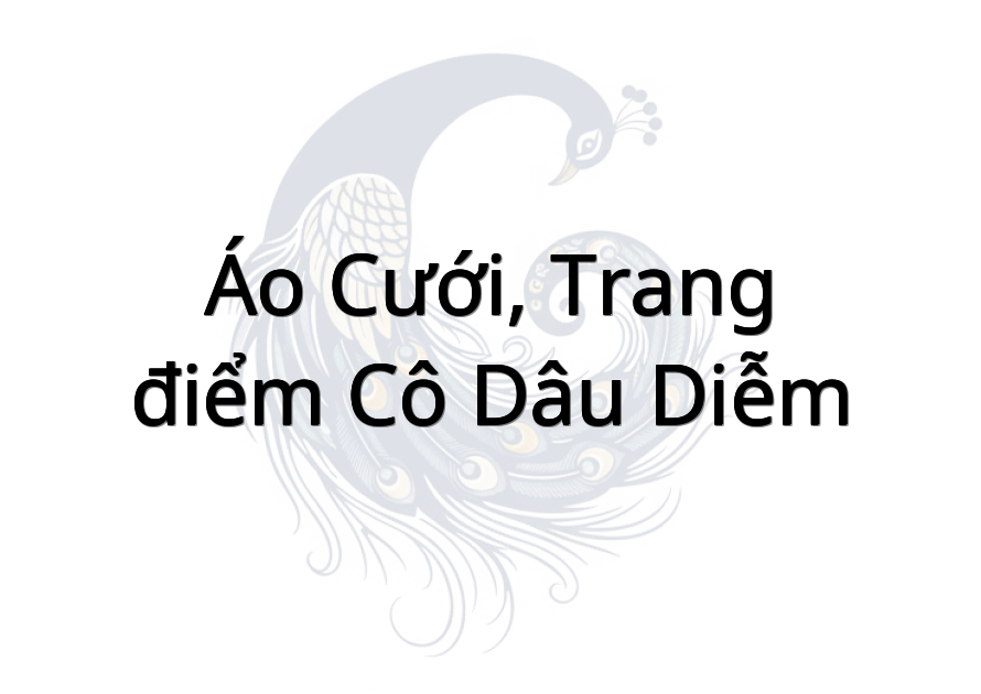 Áo cưới, trang điểm cô dâu Diễm