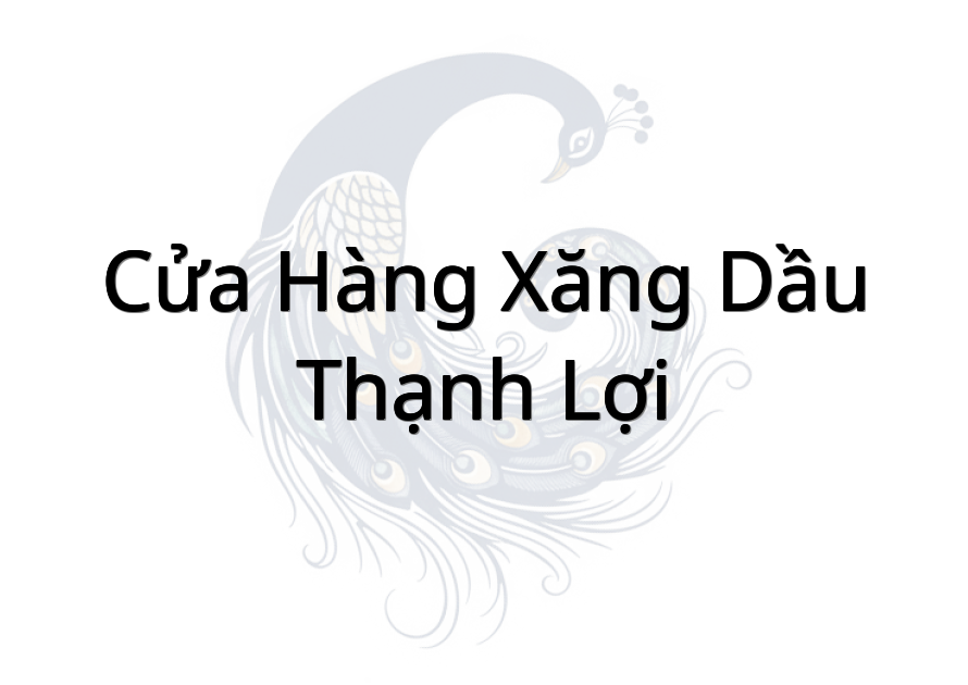 Cửa Hàng Xăng Dầu Thạnh Lợi