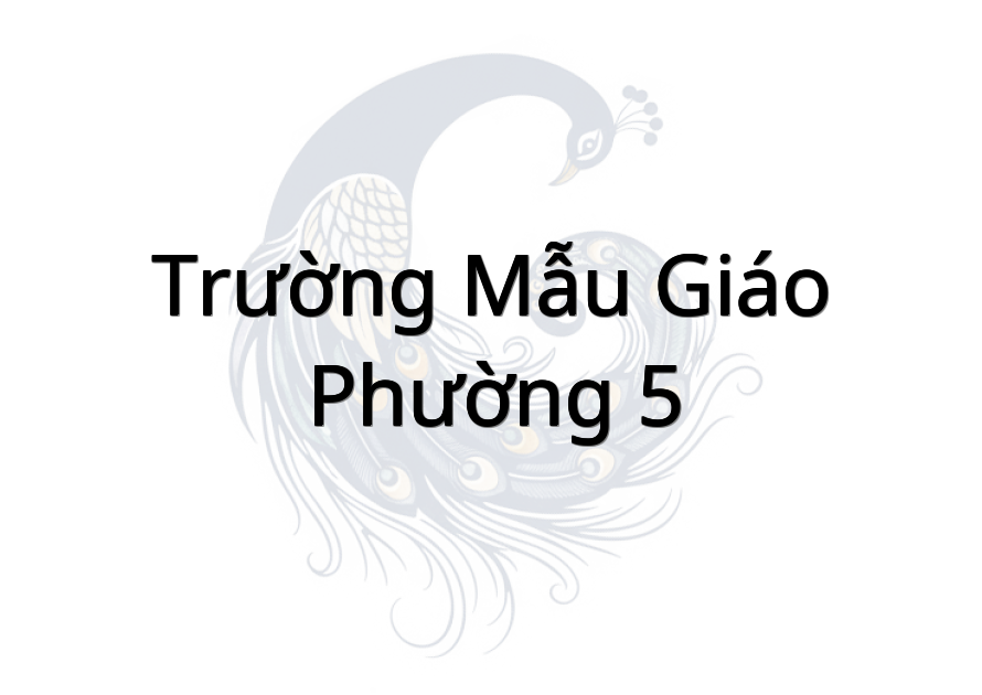 Trường Mẫu giáo Phường 5