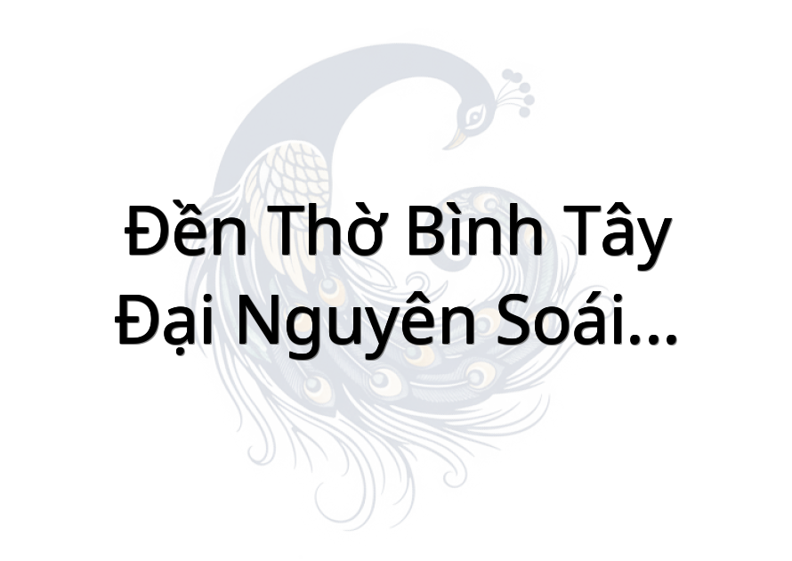 Đền Thờ Bình Tây Đại Nguyên Soái Trương Công Định