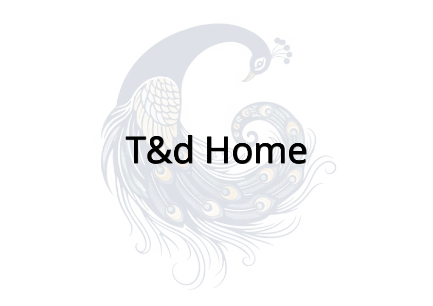 T&D Home
