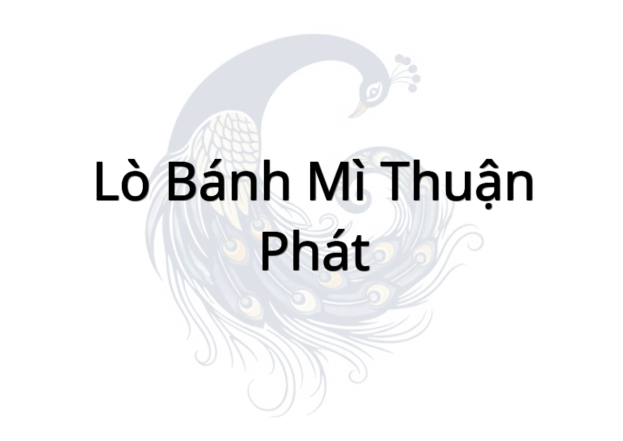 Lò Bánh Mì Thuận Phát