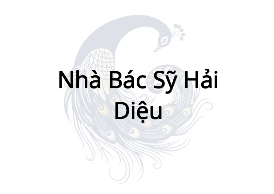 Nhà Bác sỹ Hải - Diệu