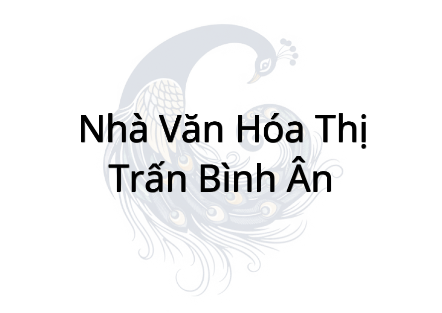 Nhà Văn Hóa Thị trấn Bình Ân