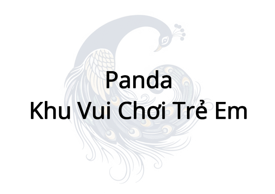 Panda - Khu Vui Chơi Trẻ Em