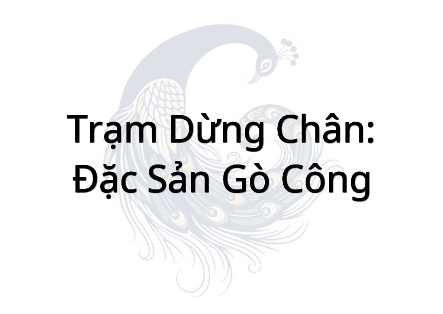 Trạm Dừng Chân: Đặc Sản Gò Công
