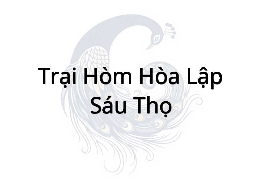 Trại Hòm Hòa Lập Sáu Thọ