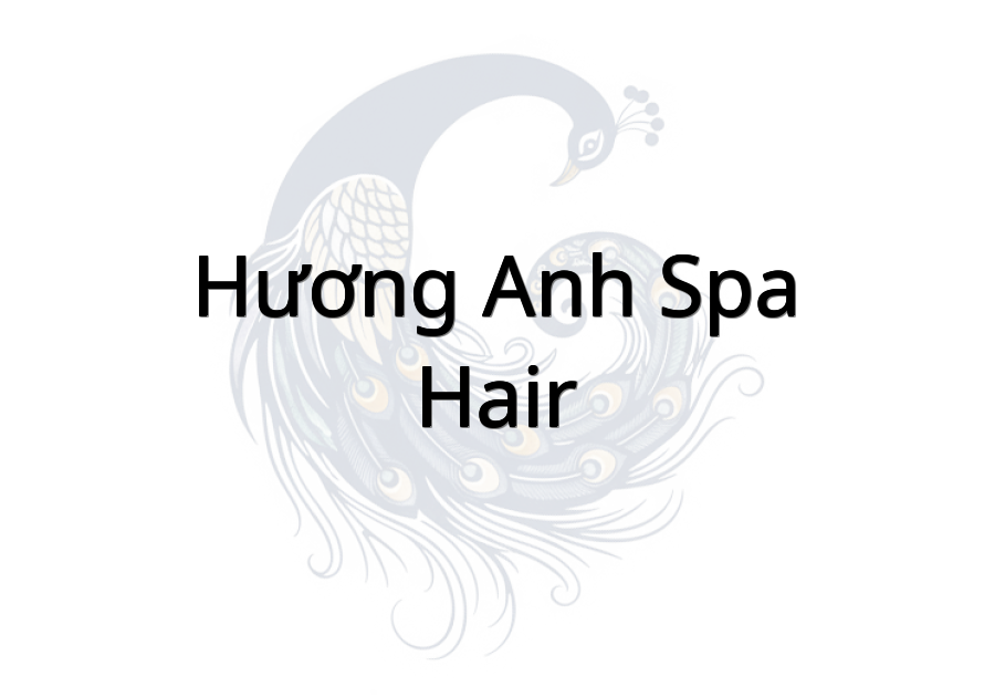 Hương Anh Spa - Hair
