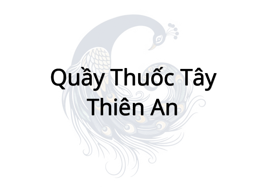 Quầy Thuốc Tây Thiên An