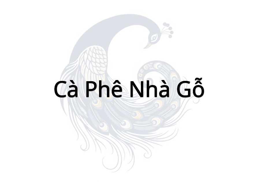 Cà phê Nhà Gỗ
