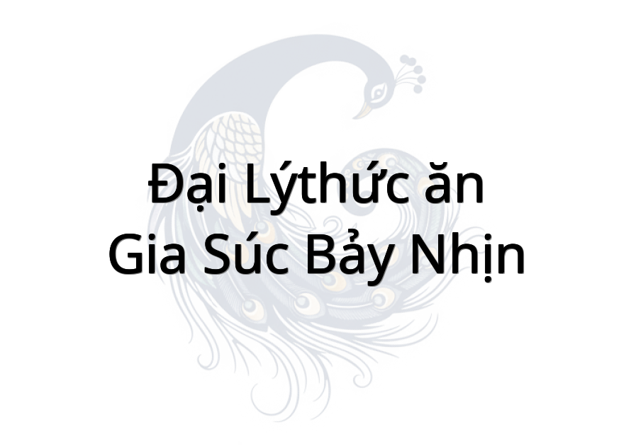 Đại LýThức ăn gia súc Bảy Nhịn