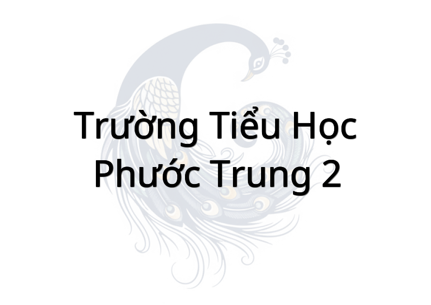 Trường Tiểu học Phước Trung 2