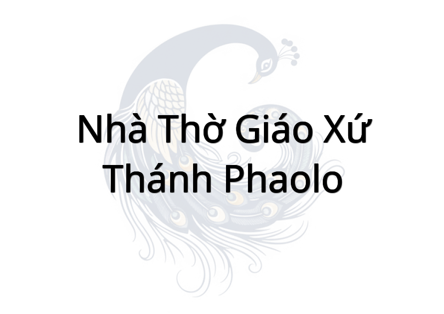 Nhà Thờ Giáo Xứ Thánh Phaolo
