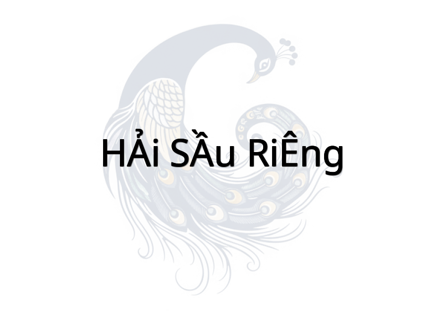 HẢI SẦU RIÊNG