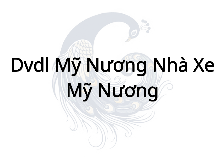 DVDL Mỹ Nương (Nhà Xe Mỹ Nương)