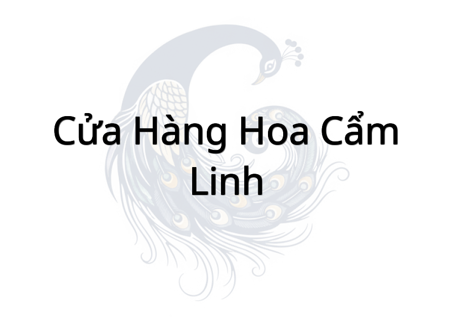 Cửa hàng hoa Cẩm Linh