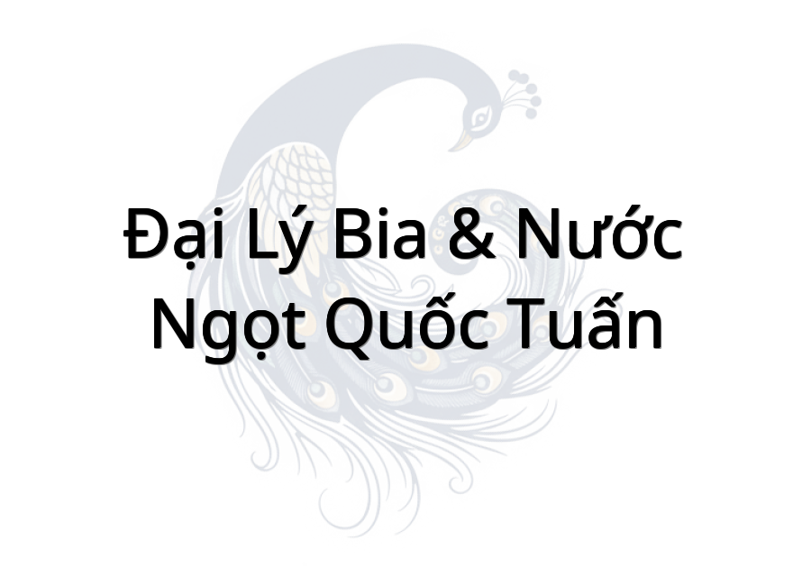 Đại Lý Bia & Nước Ngọt Quốc Tuấn