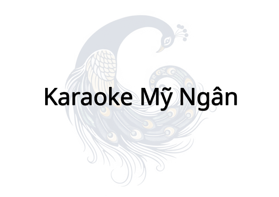 Karaoke Mỹ Ngân