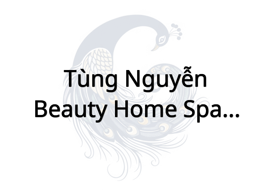 Tùng Nguyễn - Beauty Home Spa - Coffee and Tattoo nghệ thuật