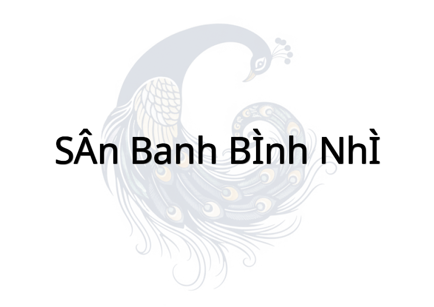 SÂN BANH BÌNH NHÌ