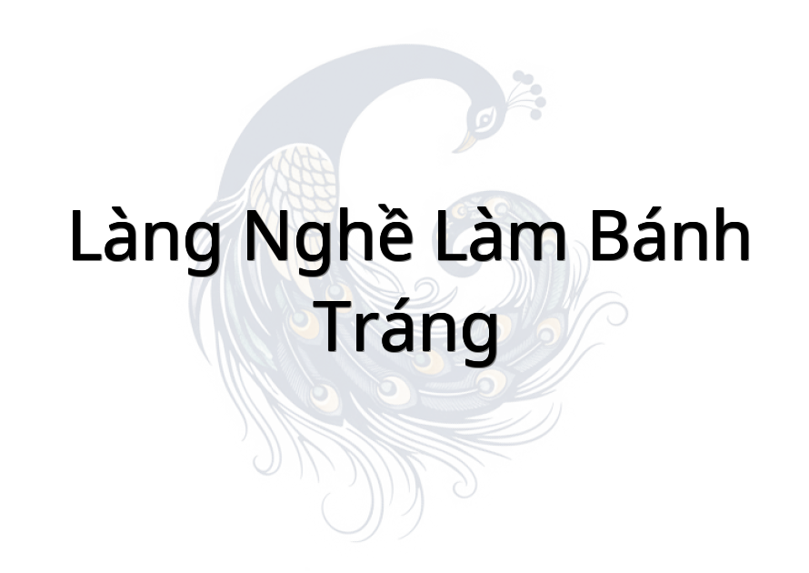 Làng nghề làm bánh tráng