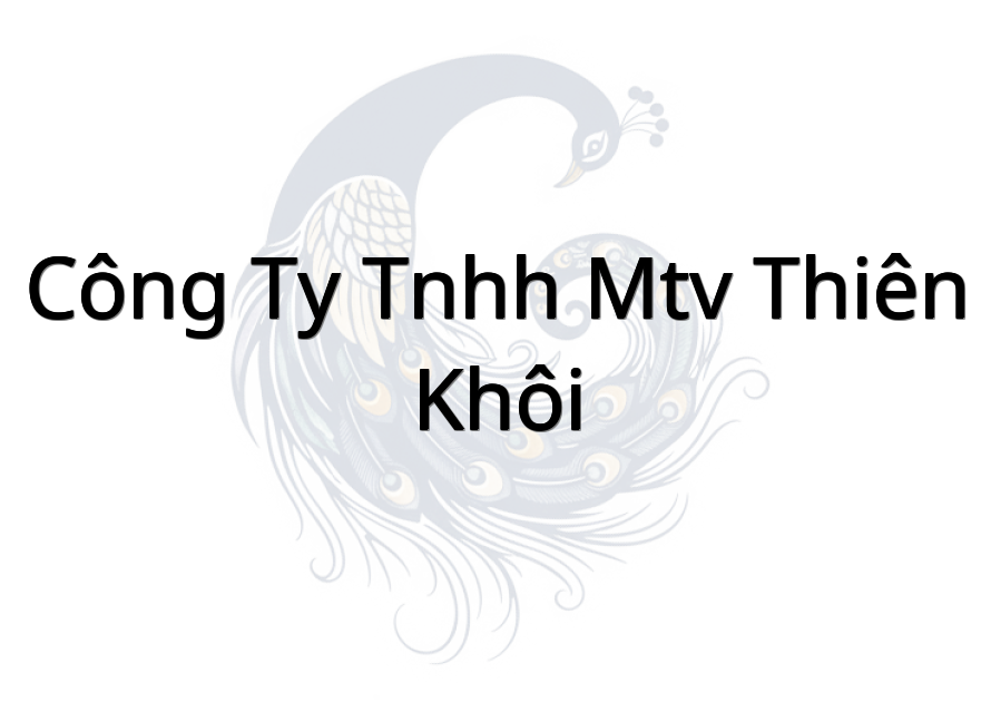Công ty tnhh mtv Thiên Khôi