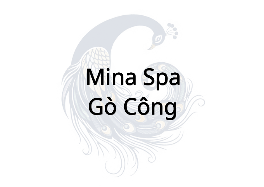 MINA SPA - Gò Công