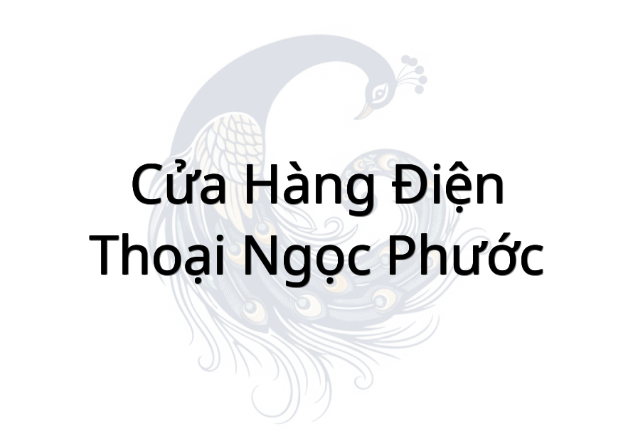 Cửa Hàng Điện Thoại Ngọc Phước