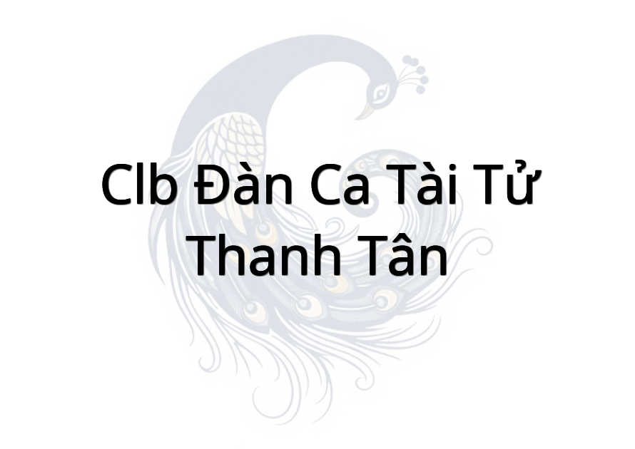 CLB Đàn Ca Tài Tử (Thanh Tân)