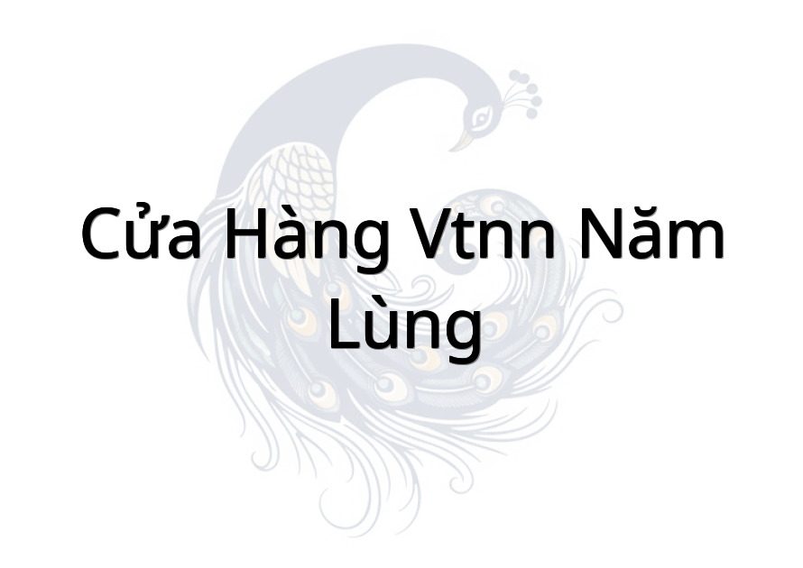Cửa hàng VTNN Năm Lùng
